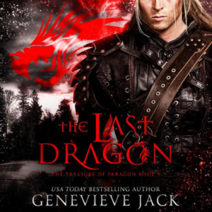 The Last Dragon (The Treasure of Paragon Book 9) - eBook