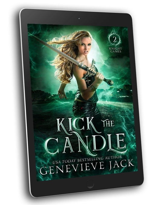 Kick The Candle (Knight Games Book 2) - eBook