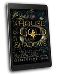 A House of Gold & Shadows - His Dark Charms Duet Boxset (ebook)